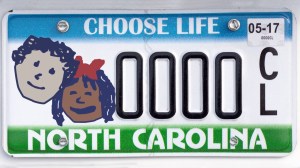 Choose Life License Plate from North Carolina.